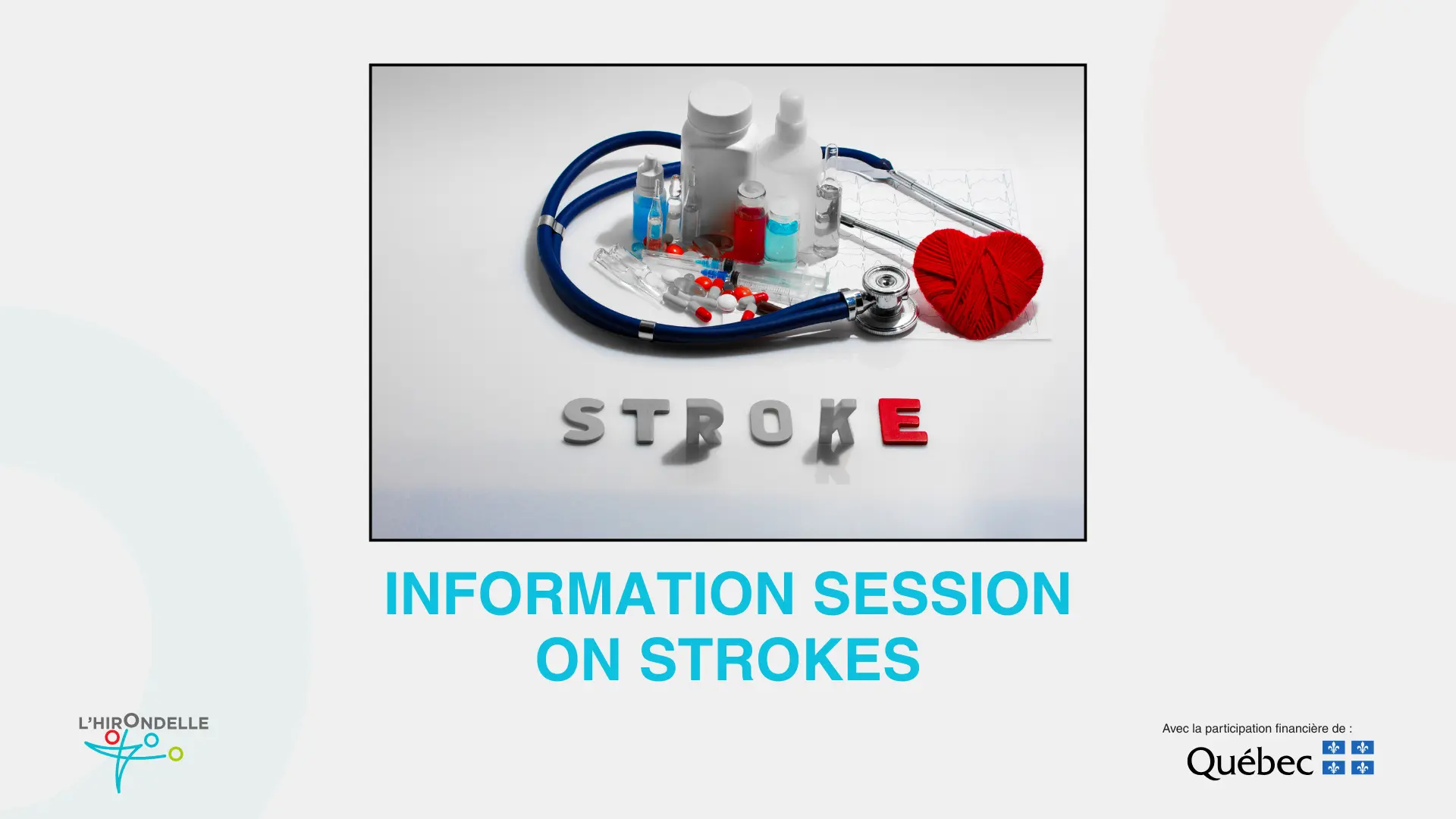 June is Stroke Awareness Month in Canada. In Canada, someone has a stroke every 5 minutes. Research shows that the risk is higher in certain cultural groups. Being well informed can save lives! What do you know about strokes? Can you recognize its signs? Would you know what to do to help a loved one? Come and get useful information in this short information session hosted by L'Hirondelle's community worker specialized in health, Eve Savoie-Tremblay.
