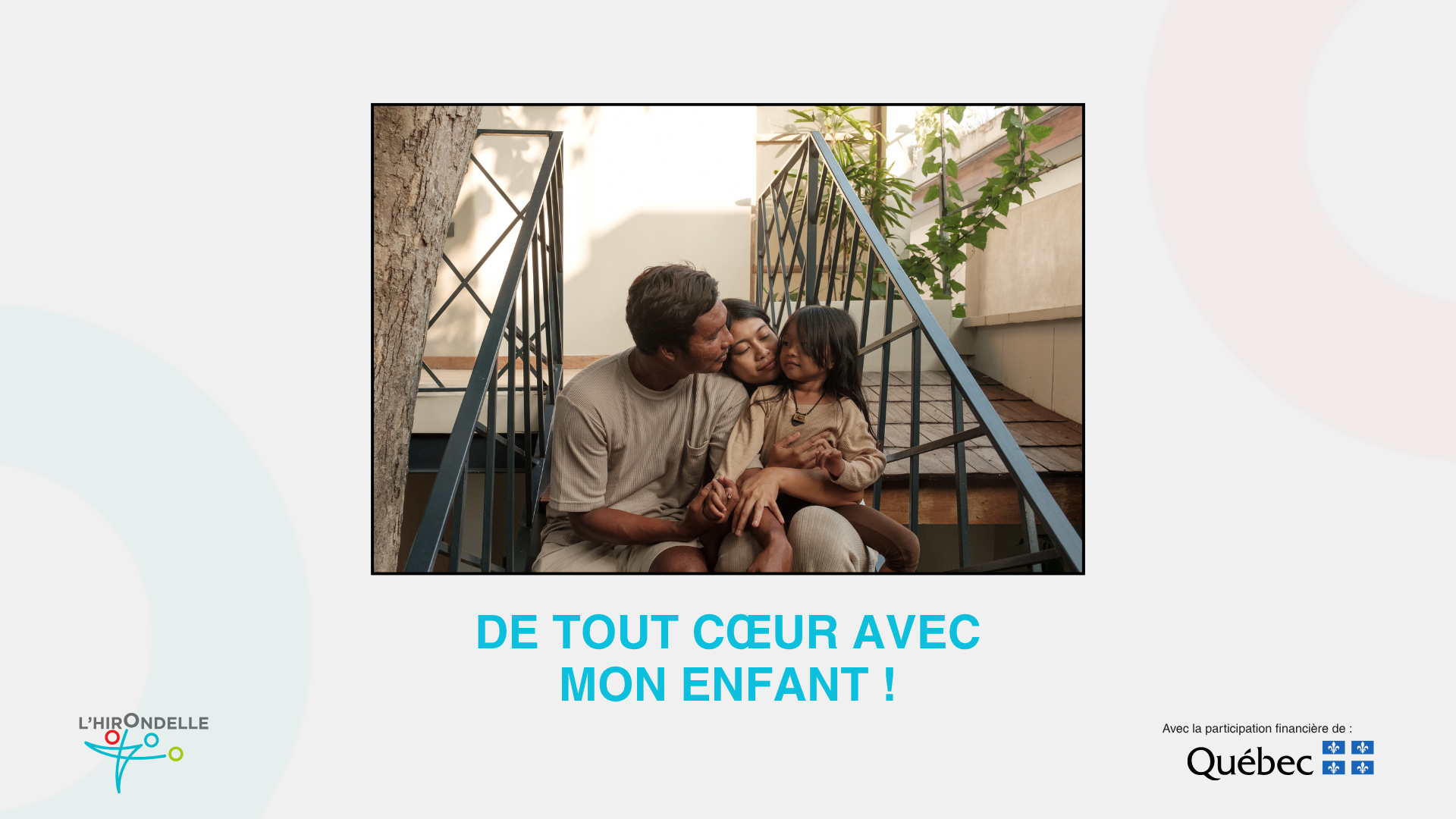 De tout mon cœur mon enfant !