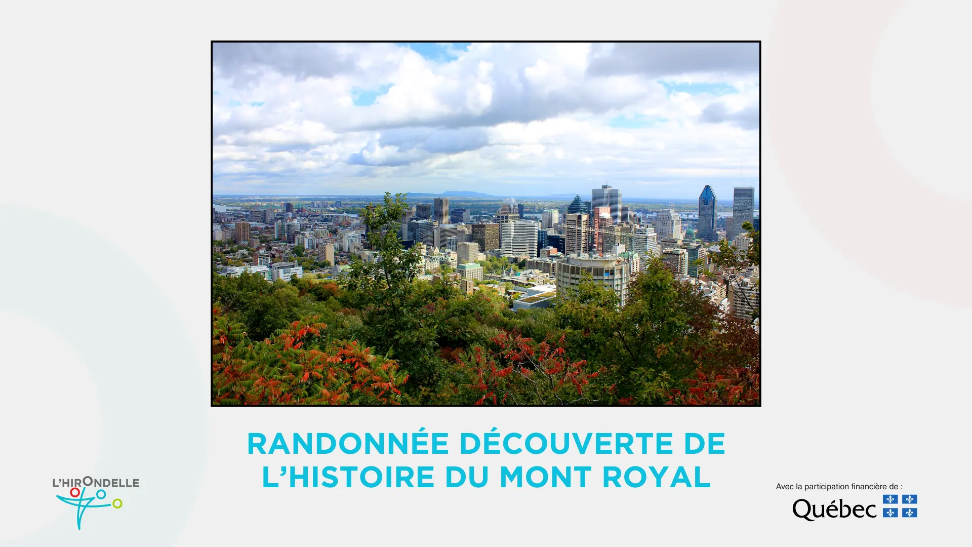 Randonnée découverte de l’histoire du mont Royal