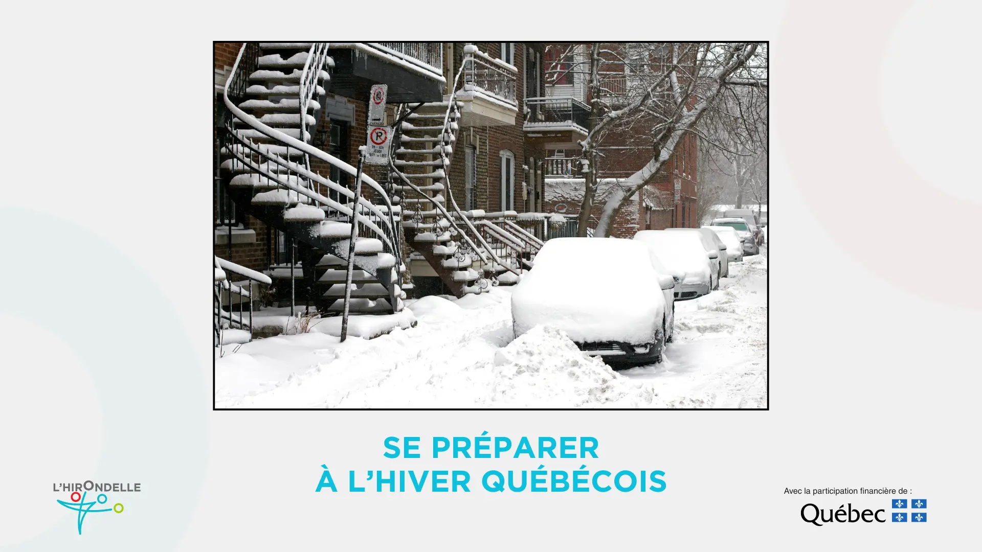 Se préparer à l’hiver québécois
